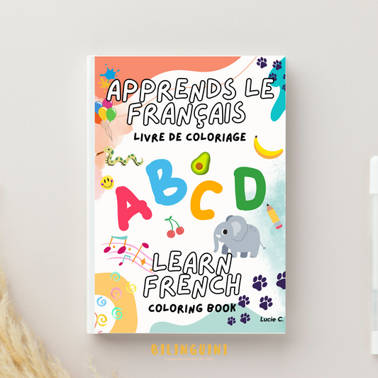 Alphabet Adventure: Trace, Write, and Color Your Way Through the French and English ABCs